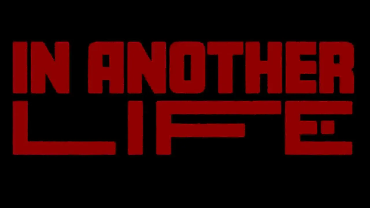 In Another Life